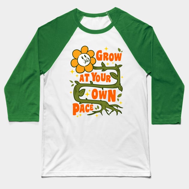 Grow at your own pace Baseball T-Shirt by Infinite Sunflower